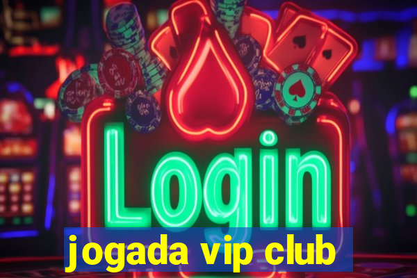 jogada vip club